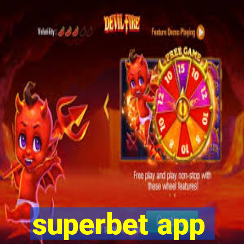 superbet app